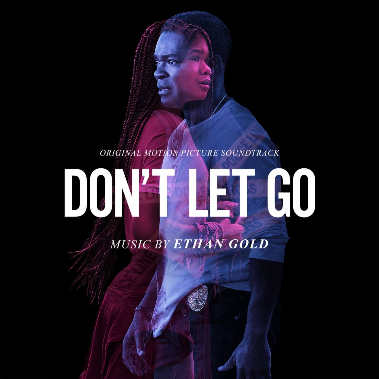 You are currently viewing Don’t Let Go (Original Motion Picture Soundtrack)