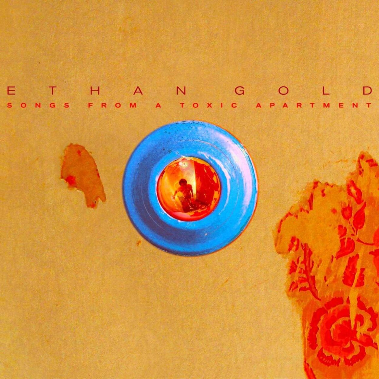 Ethan-Gold-Songs-from-a-Toxic-Apartment-cover-hisat-recentered-thumbnail4